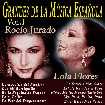 Grandes de la Música Española Vol. 1 by Lola Flores