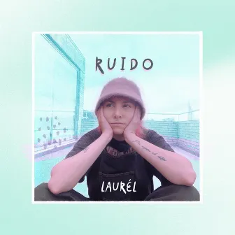 Ruido by laurél