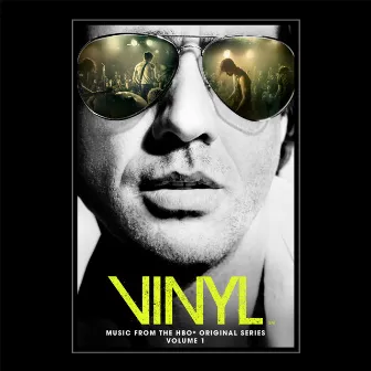 VINYL: Music From The HBO® Original Series - Vol. 1 by Vinyl on HBO