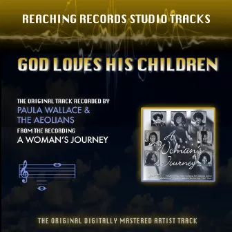 God Loves His Children (Reaching Records Studio Tracks) by The Aeolians