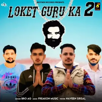 Loket Guru Ka 2 by Bro AG