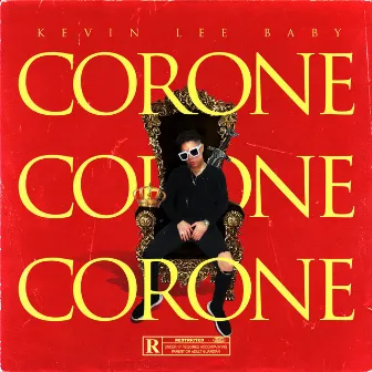 Corone by Kevin lee baby