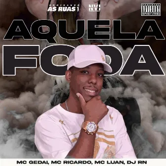 Aquela Foda by MC Ricardo