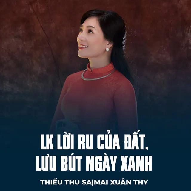 LK Lời Ru Của Đất, Lưu Bút Ngày Xanh