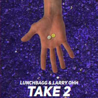 Take 2 by Larry Ohh