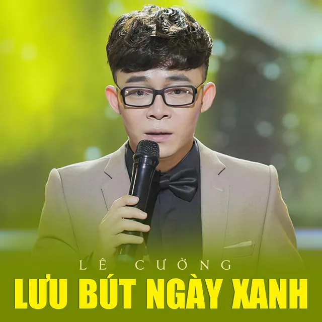 Lưu Bút Ngày Xanh