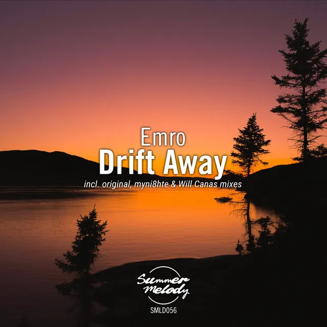 Drift Away - Original Mix