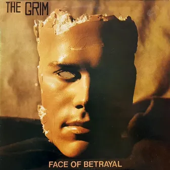 Face of Betrayal by The Grim