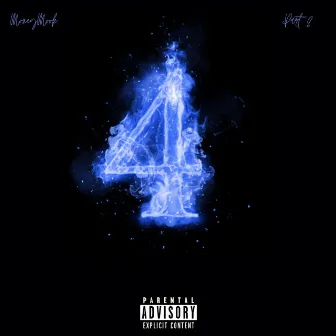 4, Pt. 2 by MoneyMook