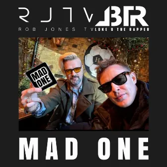 Mad One by Rob Jones TV