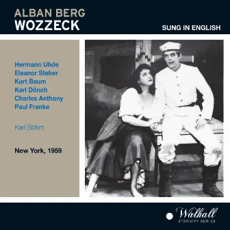 Berg: Wozzeck (Live) by Kurt Baum