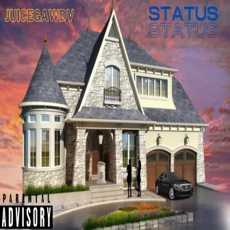 Status by JuiceGawdv