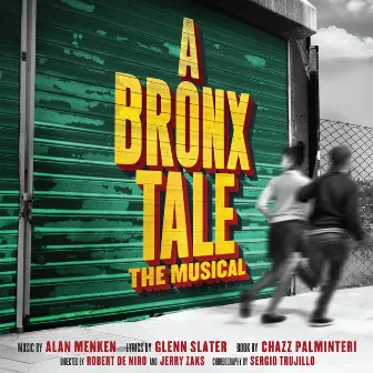 A Bronx Tale (Original Broadway Cast Recording) by Unknown Artist