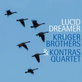 Lucid Dreamer by Kontras Quartet