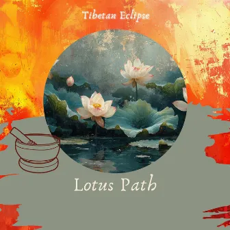 432 Lotus Path by Tibetan Eclipse