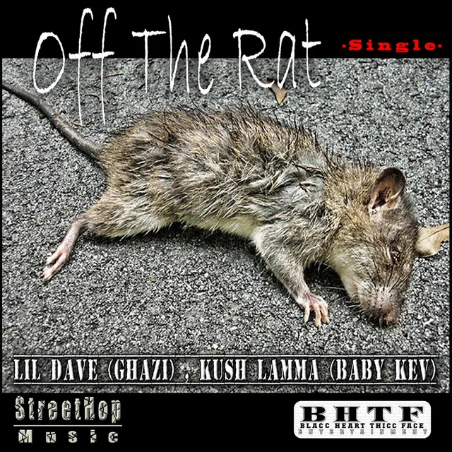 Off the Rat (feat. Kush Lamma)