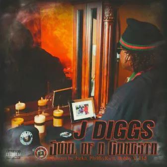 Soul of a Gangsta by J-Diggs