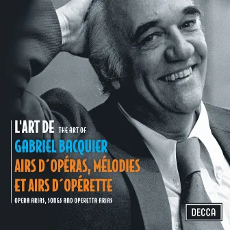 L'Art de Gabriel Bacquier by Gabriel Bacquier