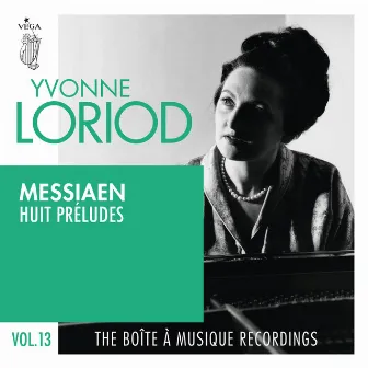 Messiaen: Huit préludes by Yvonne Loriod