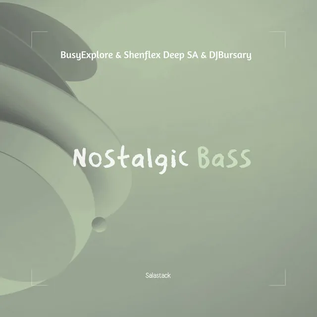 Nostalgic Bass