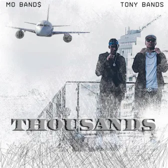 Thousands by Tony Bands