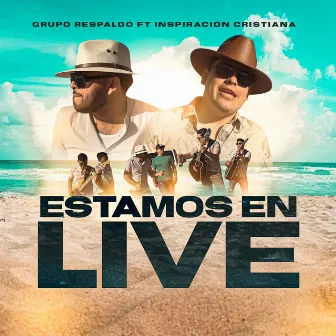 Estamos En Live by Grupo Respaldo