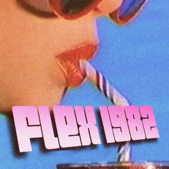 Flex 1982 by CHROME