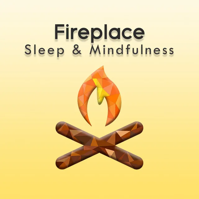 Fireplace (Sleep & Mindfulness)