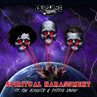 Spiritual Harassment by Bersurke