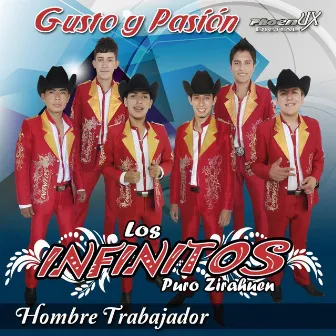 Gusto y Pasión by Los Infinitos Puro Zirahuen