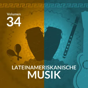 Lateinameriskanische Musik (Volume 34) by Teresa Oliva