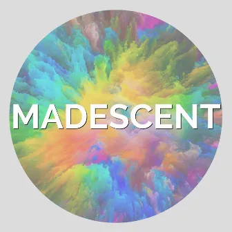 Madescent by Timothy Mount