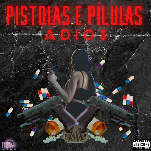 Pistolas e Pílulas