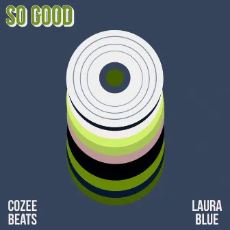 So Good by Cozee Beats