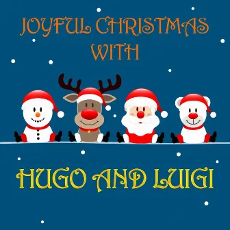 Joyful Christmas With Hugo and Luigi by Luigi