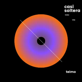 casi soltera by telmo