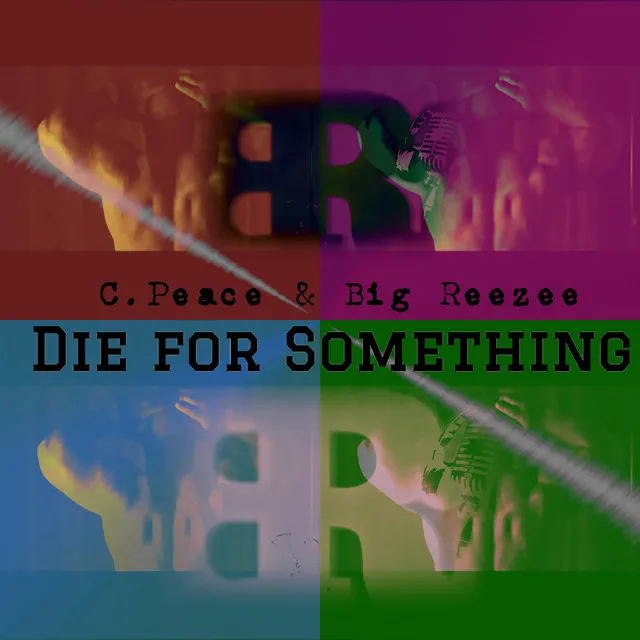 Die for Something