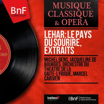 Lehár: Le pays du sourire, extraits (Mono Version) by 