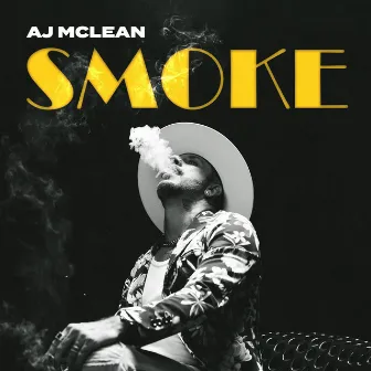 Smoke by AJ McLean