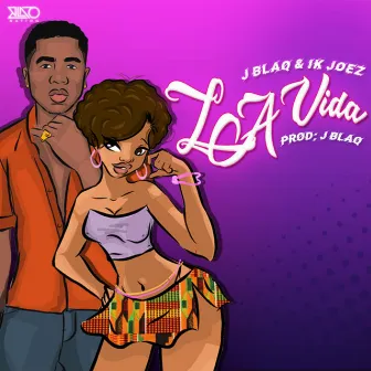 La ViDa by J Blaq