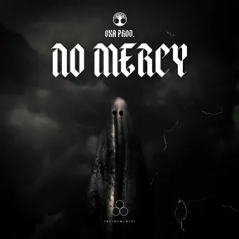 No Mercy by Oxa Prod.