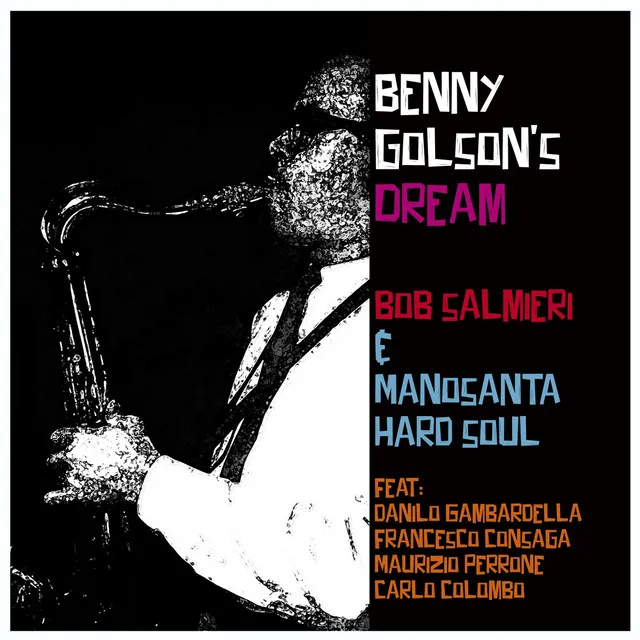 Benny Golson's Dream