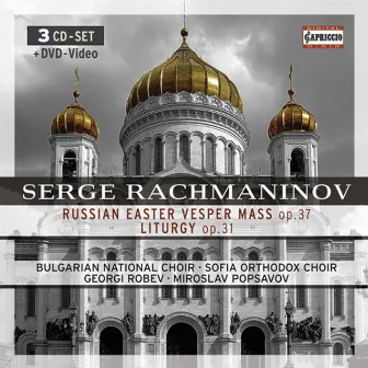 Rachmaninov, S.: All-Night Vigil / Liturgy of St. John Chrysostom by Miroslav Popsavov