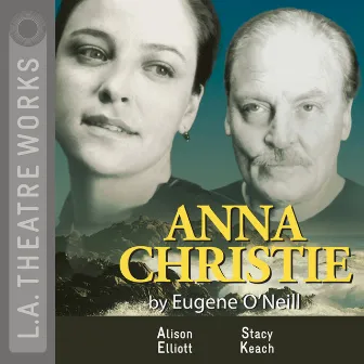 Anna Christie by Eugene O'Neill