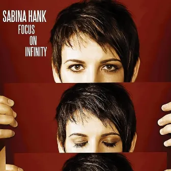 Focus on Infinity by Sabina Hank