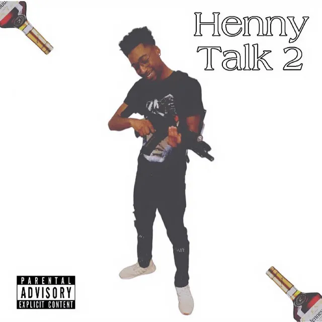 Henny Talk 2