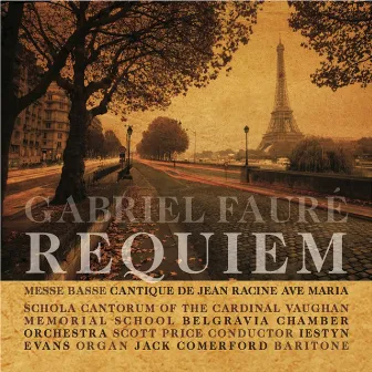 Fauré: Requiem by Scott Price