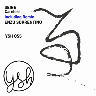 Careless by Seige