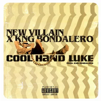 Cool Hand Luke by KNG Bondalero