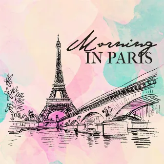 Morning In Paris: Jazz Café Ambience, Cozy Coffee Shop Music, Relaxing French Jazz by Acoustic Bros